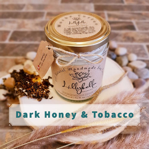 Dark Honey & Tobacco Soy Wax Candle - LillyBella Limited